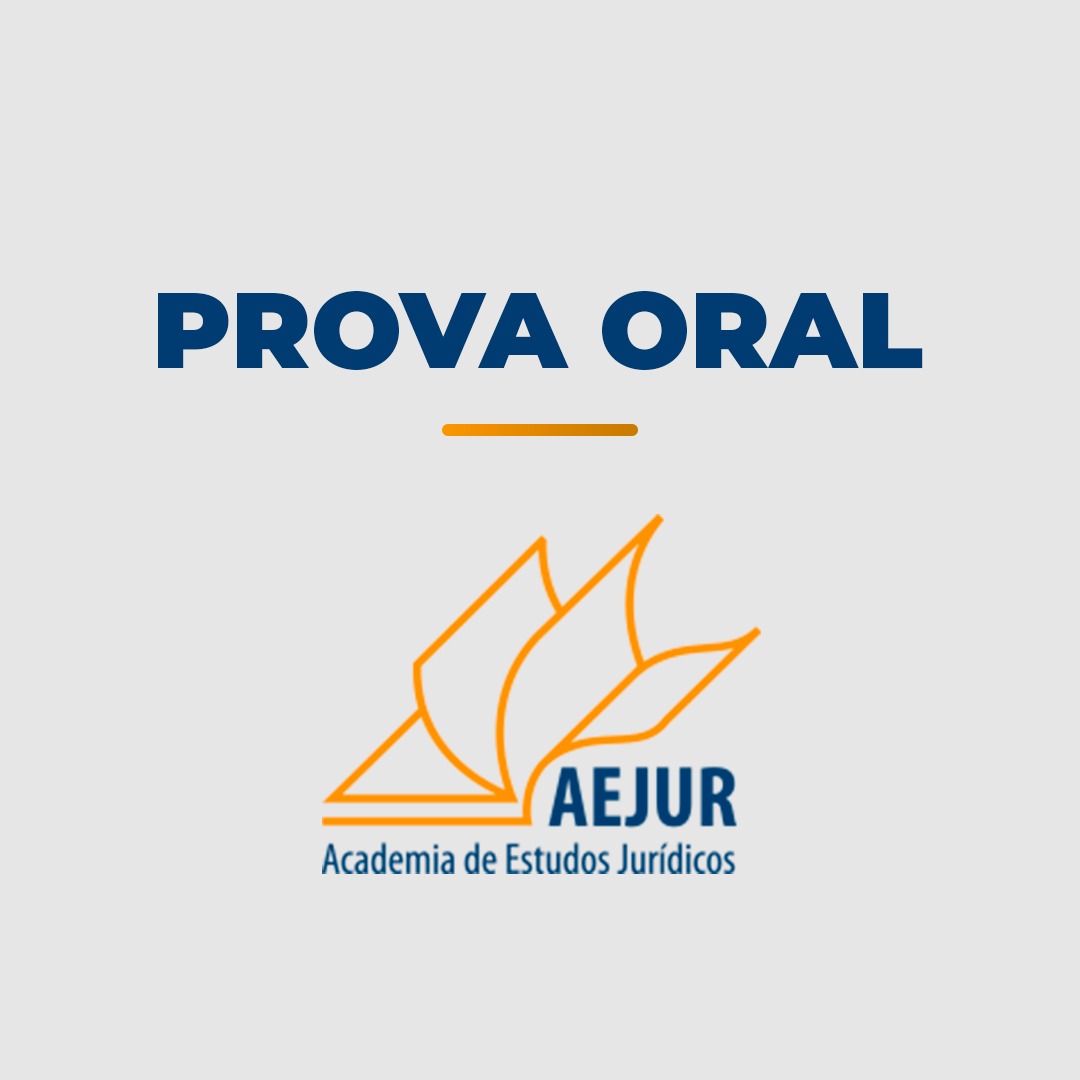 Prova Oral - CP Iuris AEJUR
